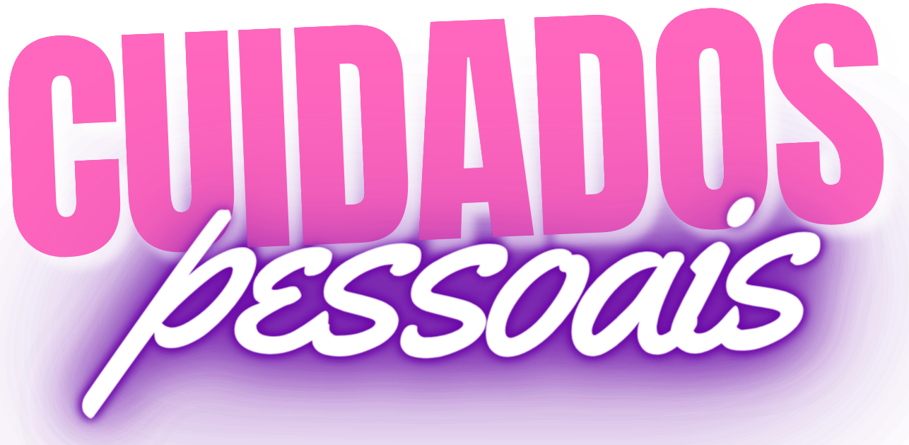 Meus Cuidados Pessoais Meus Cuidados Pessoais