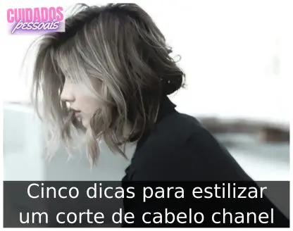 Cinco dicas para estilizar um corte de cabelo chanel