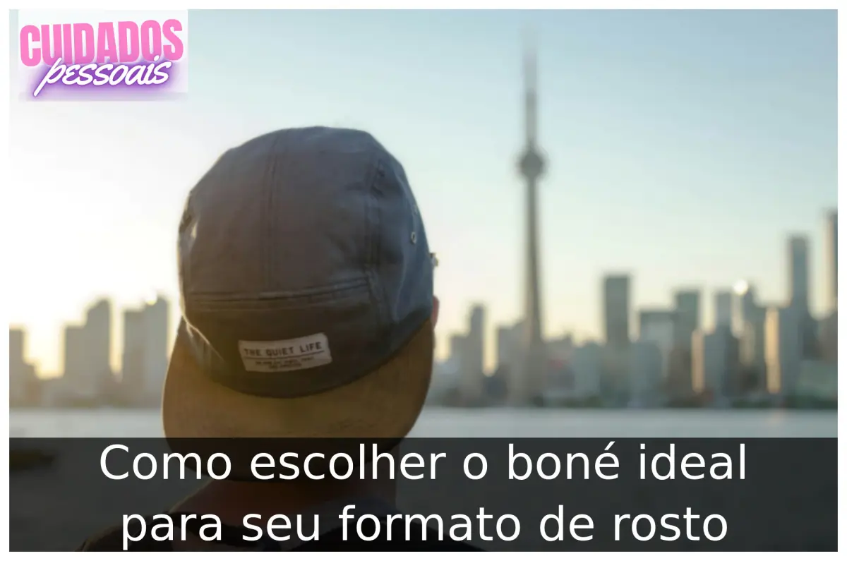 Como escolher o boné ideal para seu formato de rosto Como escolher o boné ideal para seu formato de rosto